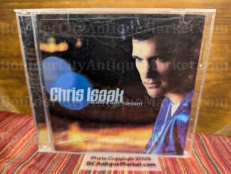 Isaak, Chris - Always Got Tonight